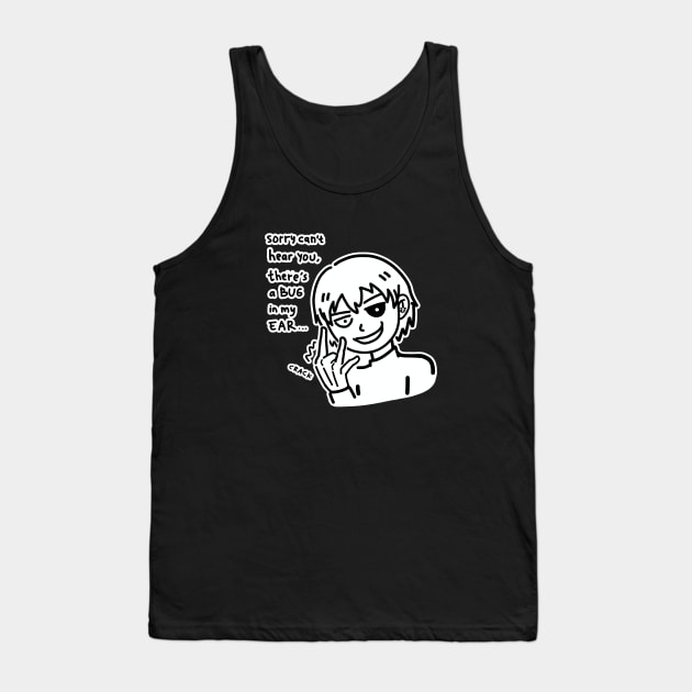 There is a bug in Kaneki ear Tank Top by Pipopppa